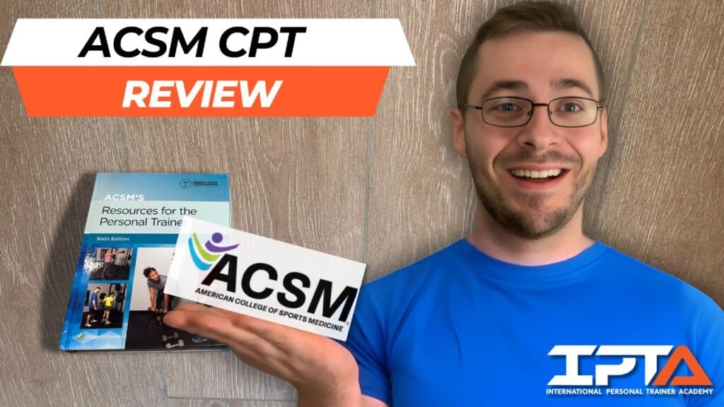 ACSM CPT Review