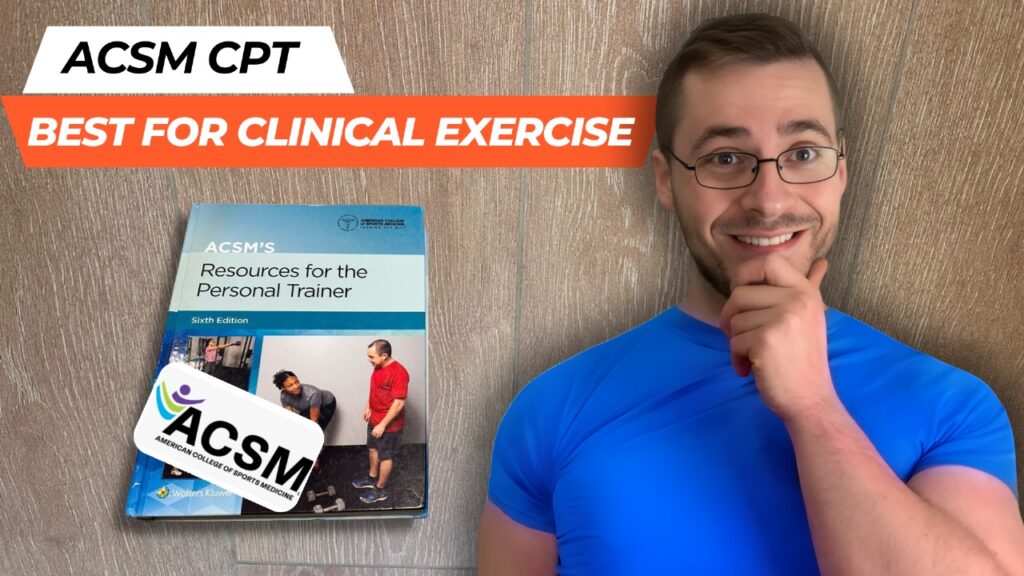 acsm cpt best for clinical exercise